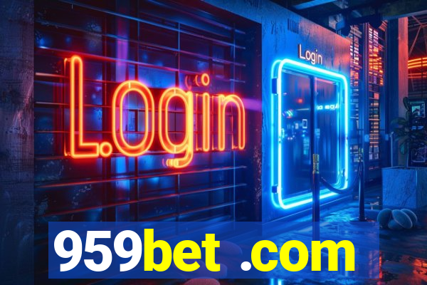 959bet .com